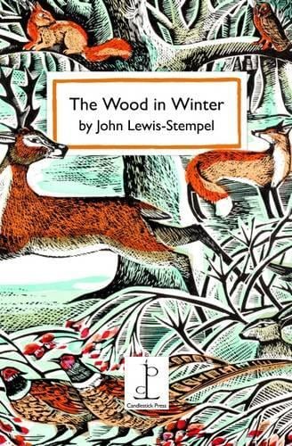 Ten poems for The Wood in Winter