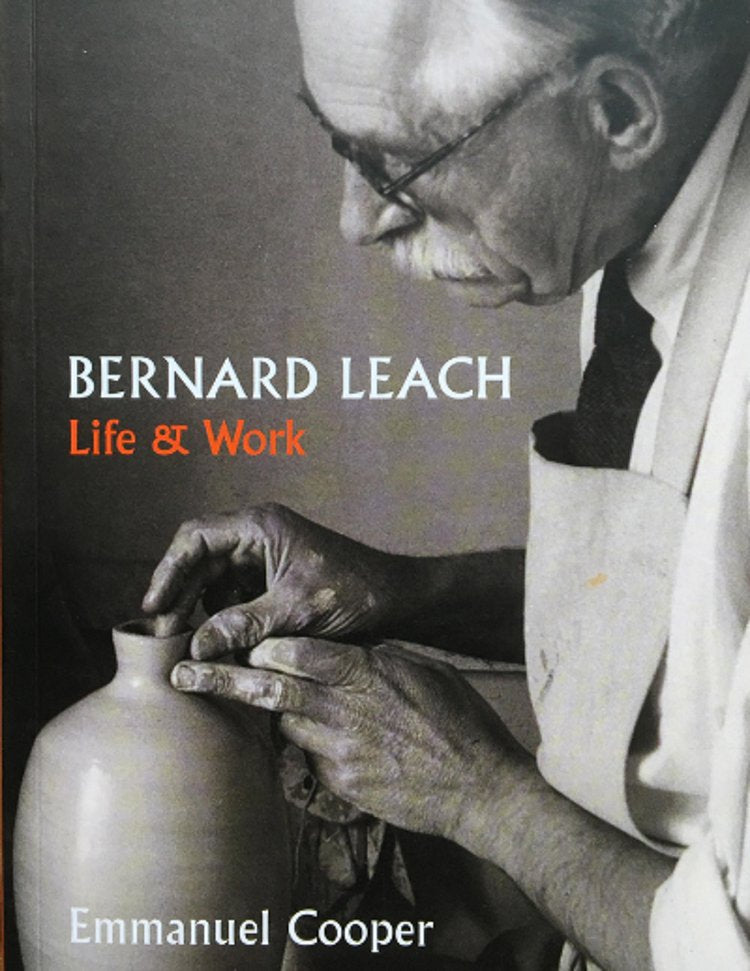 Bernard Leach Life and Work