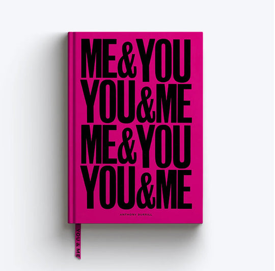Me & You, You & Me A5 Lined Notebook