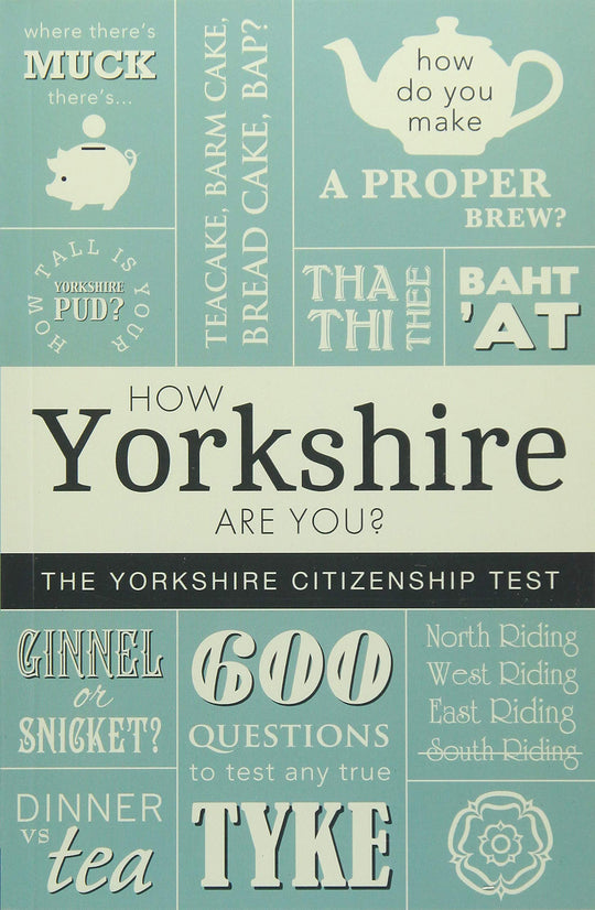 The Yorkshire Citizenship Test