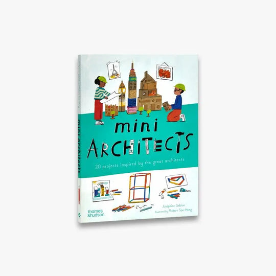 Mini Architects by Josephine Seblon