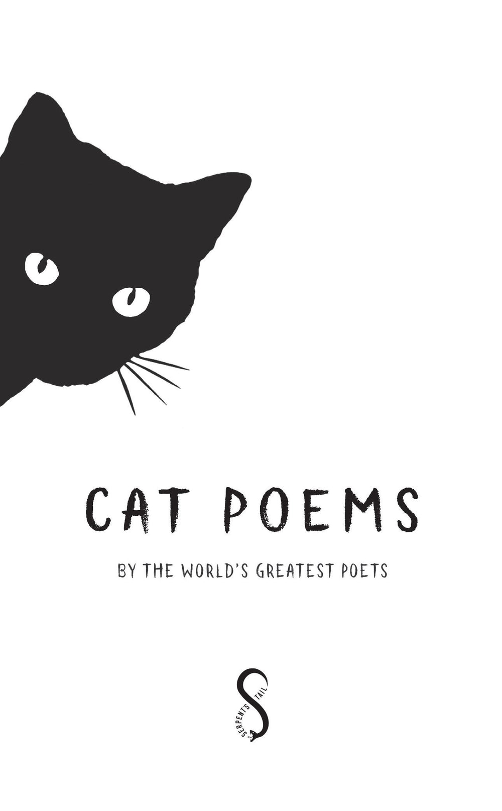 Cat Poems by The Worlds Greatest Poets