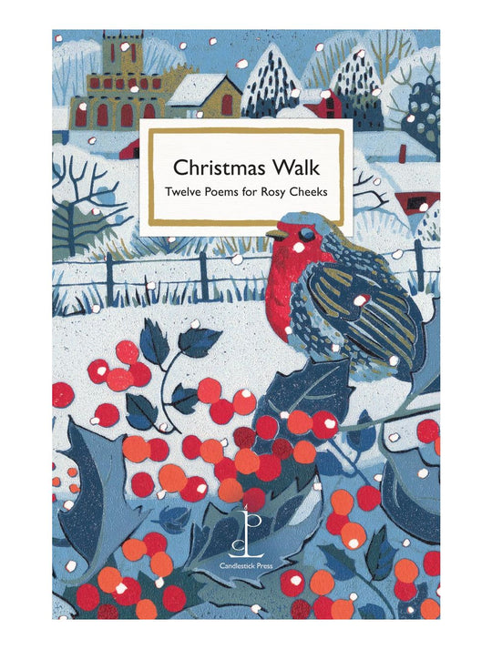 Ten poems for Christmas Walks
