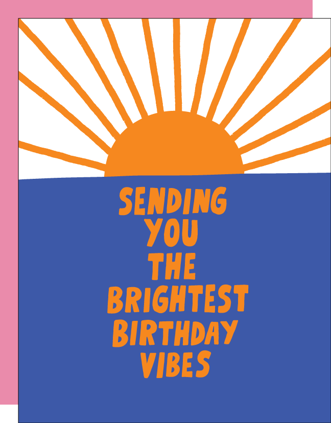 Brightest Birthday Vibes