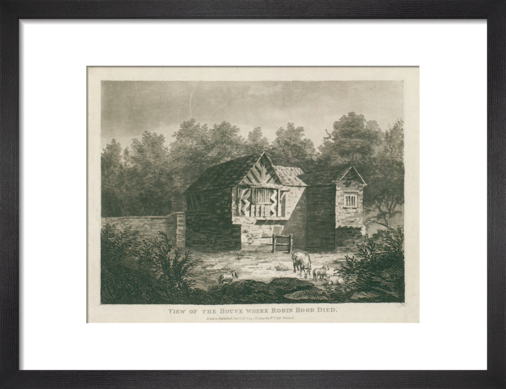C. Richards, View of the house where Robin Hood died, 1805