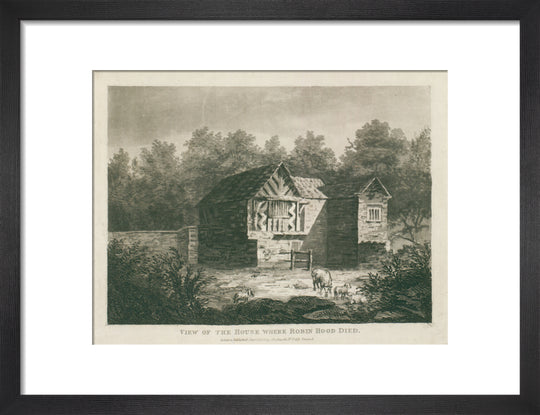 C. Richards, View of the house where Robin Hood died, 1805