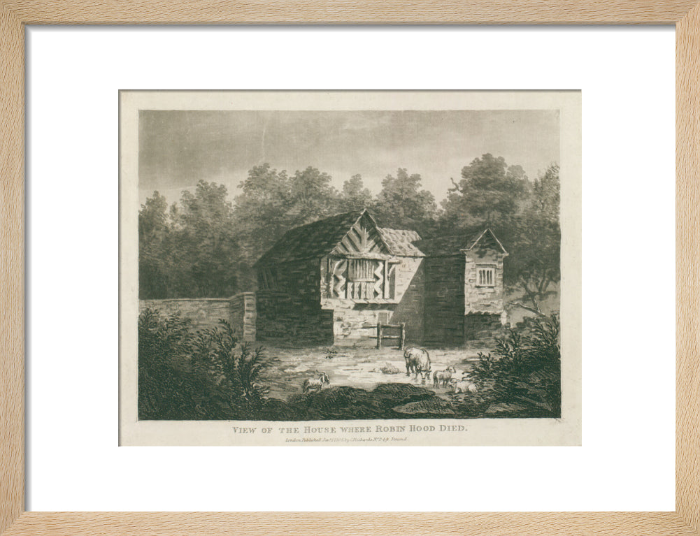 C. Richards, View of the house where Robin Hood died, 1805