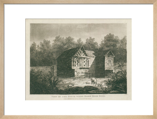 C. Richards, View of the house where Robin Hood died, 1805