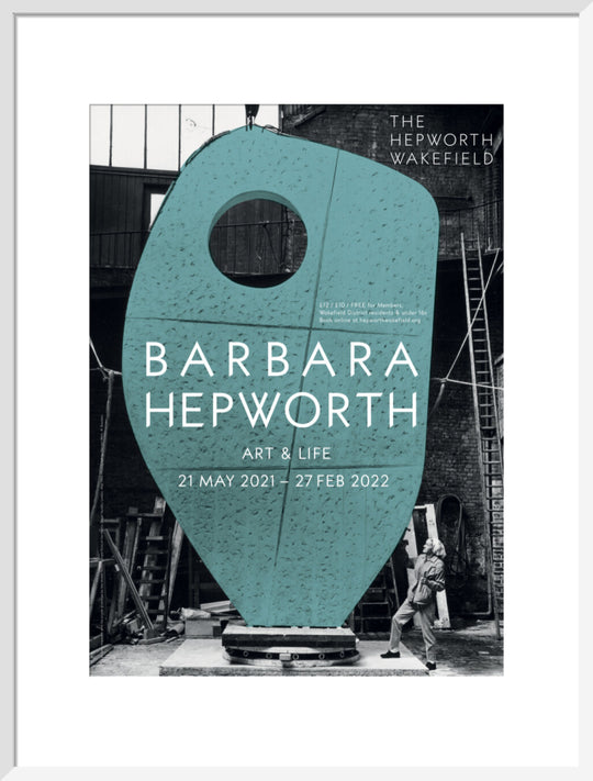 Barbara Hepworth, Art & Life, 2022. The Hepworth Wakefield. © Bowness
