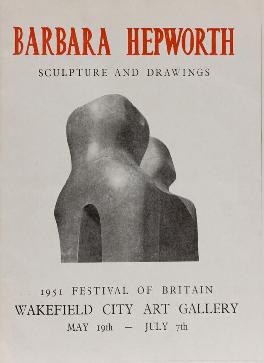 Barbara Hepworth, Sculpture and Drawing, 1951.