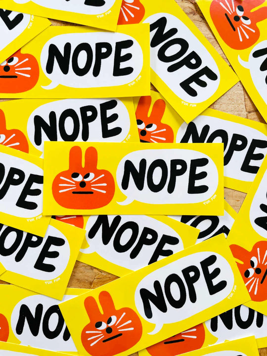 Nope Sticker by Yuk Fun