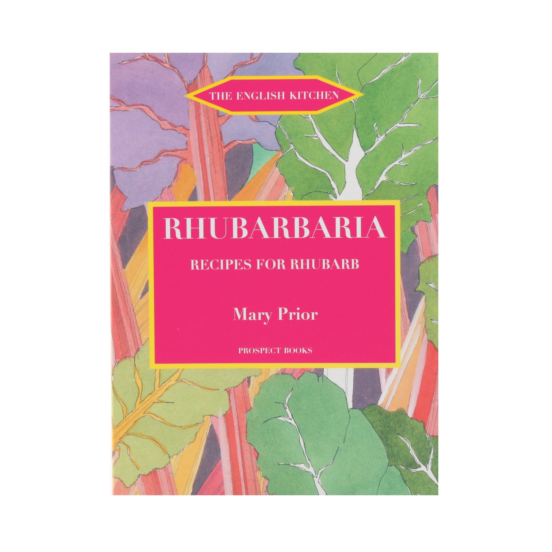 Rhubarbaria Recipes for Rhubarb The Hepworth Wakefield Shop