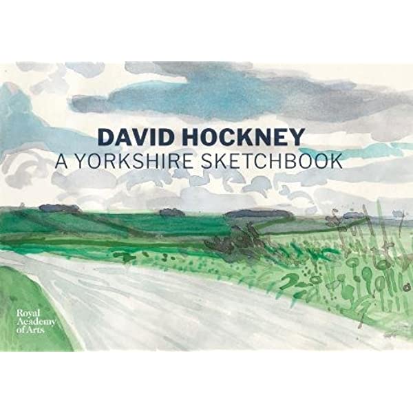 David Hockney A Yorkshire Sketchbook