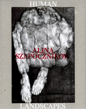 Alina Szapocznikow Human Landscapes Catalogue