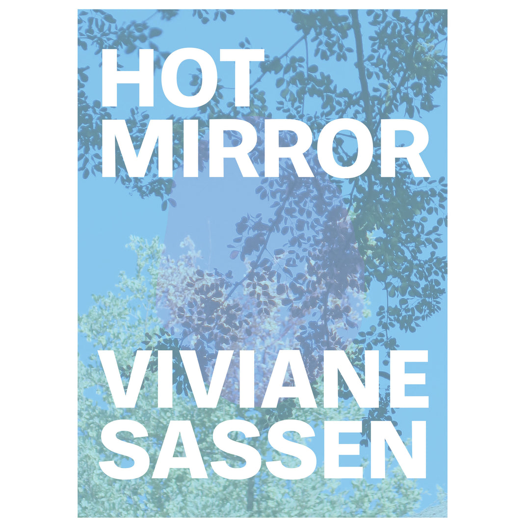 Viviane Sassen • books • Hot Mirror